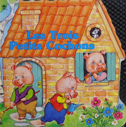 Cover for Les trois petits cochons