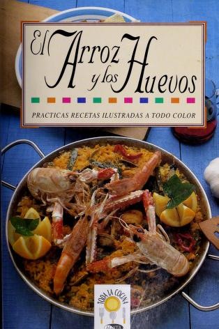 Cover for El arroz y los huevos