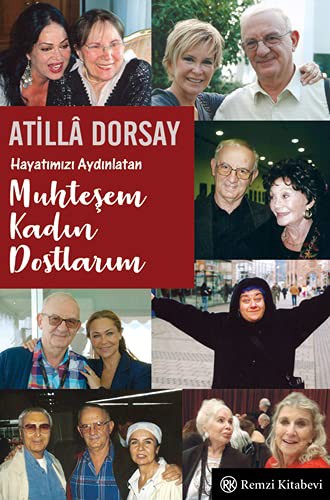 Cover for Hayatimizi Aydinlatan Muhtesem Kadin Dostlarim