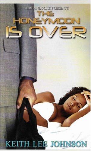 Cover for The Honeymoon is Over