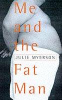 Cover for Me and the fat man