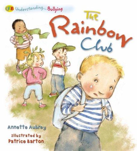 Cover for The Rainbow Club (Bullying) (Qeb Understanding...)