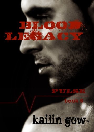 Cover for Blood Legacy (PULSE Vampire Series #6)