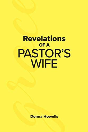 Cover for Revelations of a Pastor's Wife