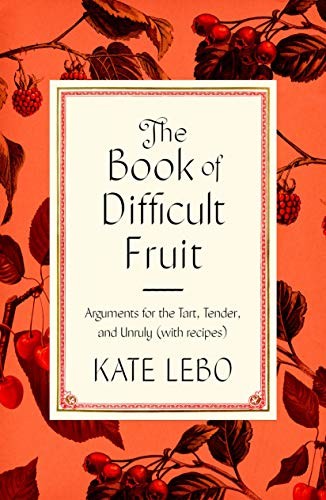 Cover for Book of Difficult Fruit