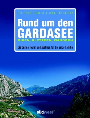 Cover for Rund um den Gardasee