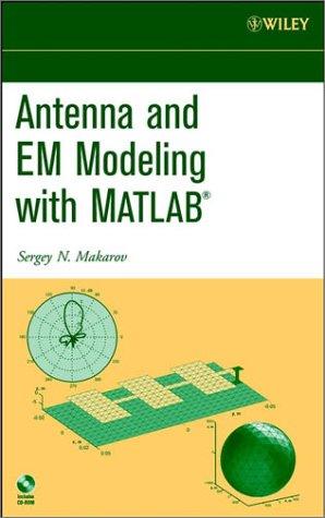 Cover for Antenna and EM Modeling with Matlab