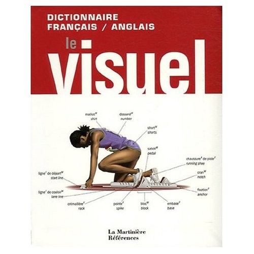 Cover for French and English Visual Dictionary :Dictionnaire Visuel Francais et Anglais