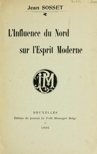 Cover for L'influence du Nord sur l'esprit moderne