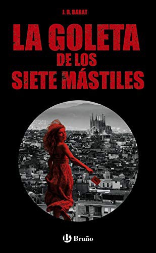 Cover for La goleta de los siete mástiles