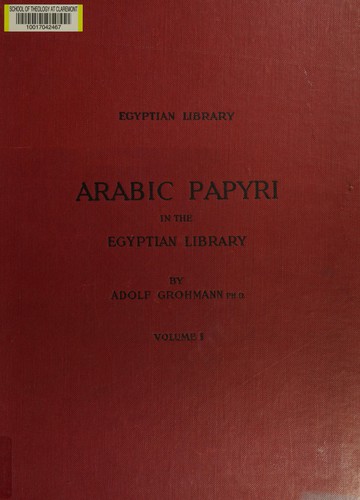 Cover for Arabic papyri in the Egyptian library, by Adolf Grohmann