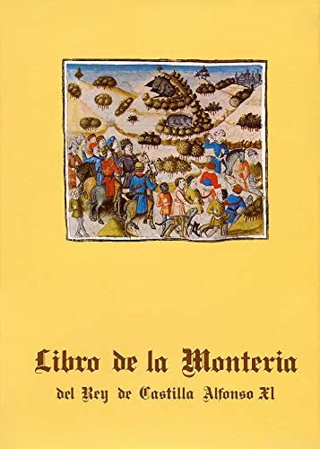 Cover for Libro de la montería del rey de Castilla Alfonso XI