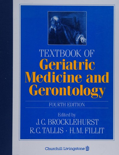 Cover for Textbook of geriatric medicine and gerontology