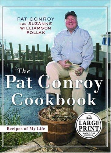 Cover for The Pat Conroy Cookbook