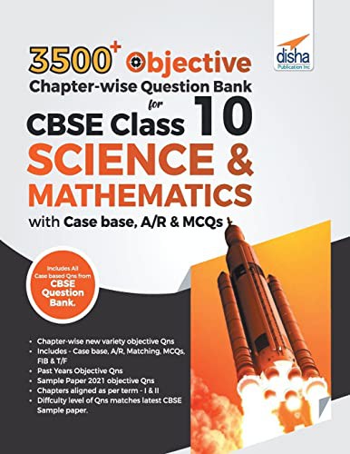 Cover for 3500+ Objective Chapter-wise Question Bank for CBSE Class 10 Science & Mathematics with Case base, A/R & MCQs