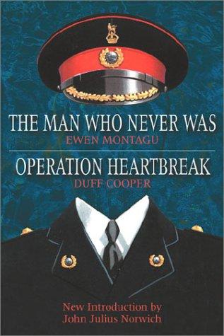 Cover for Man Who Never Was/ Operation Heartbreak