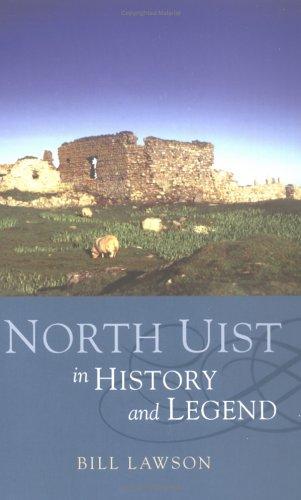 Cover for North Uist in history and legend