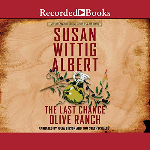 Cover for The Last Chance Olive Ranch