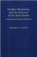 Cover for Conflict resolution and the structure of the state system
