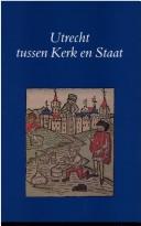 Cover for Utrecht tussen kerk en staat