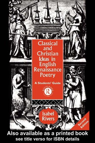 Cover for Classical and Christian ideas in English Renaissance poetry
