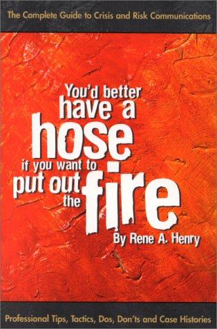 Cover for You'd better have a hose if you want to put out the fire