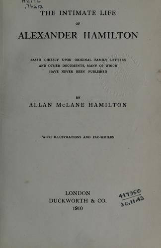 Cover for The intimate life of Alexander Hamilton