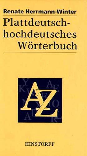 Cover for Plattdeutsch-hochdeutsches Wörterbuch. Für den mecklenburgisch - vorpommerschen Sprachraum.
