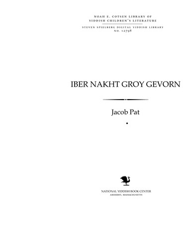 Cover for Iber nakhṭ groy geṿorn