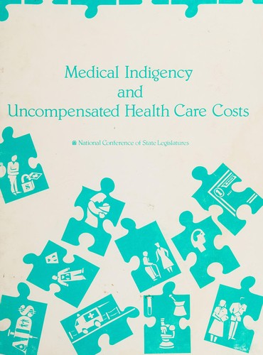 Cover for Medical indigency and uncompensated health care costs