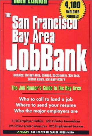 Cover for The San Francisco Bay Area Jobbank (San Francisco Bay Area Jobbank, 16th ed)