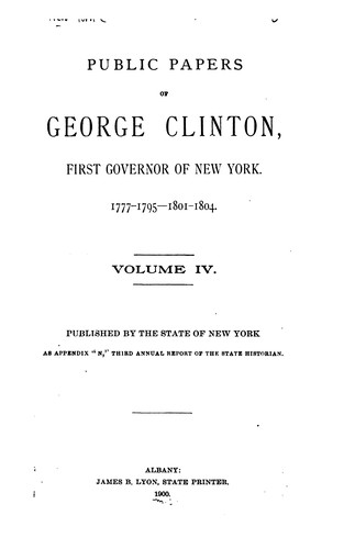 Cover for Public papers of George Clinton, first governor of New York, 1777-1795, 1801-1804 ...