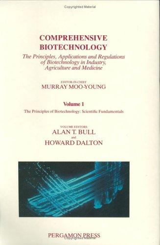Cover for Comprehensive Biotechnology : The Principles of Biotechnology