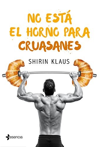 Cover for No está el horno para cruasanes