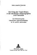 Cover for Der Krieg der Tripel-Allianz in der deutschen Historiographie und Publizistik