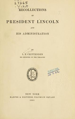 Cover for Recollections of President Lincoln and his administration