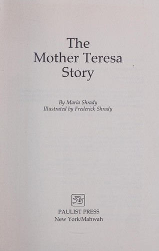 Cover for The Mother Teresa story