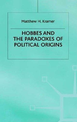 Cover for Hobbes and the paradoxes of political origins