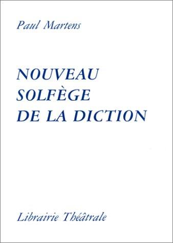 Cover for Nouveau solfège de la diction