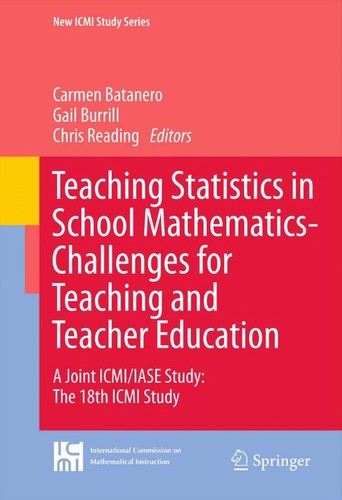 Cover for Teaching Statistics in School Mathematics-Challenges for Teaching and Teacher Education