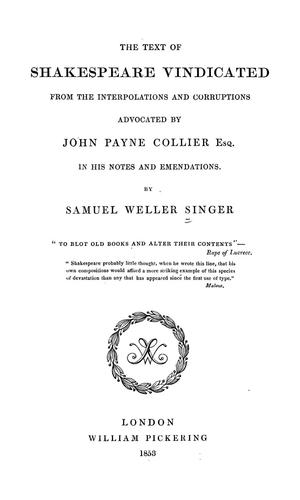Cover for The text of Shakespeare vindicated from the interpolations and corruptions advocated