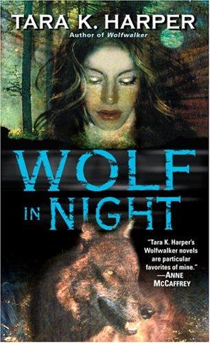 Cover for Wolf in Night (Tales of the Wolves)
