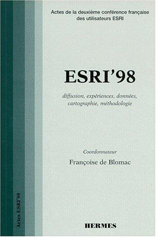 Cover for ESRI'98: Diffusion, expériences, données, cartographie, méthodologie 