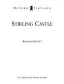 Cover for Stirling Castle (Historic Scotland (Series).)