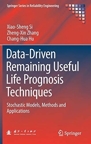 Cover for Data-Driven Remaining Useful Life Prognosis Techniques