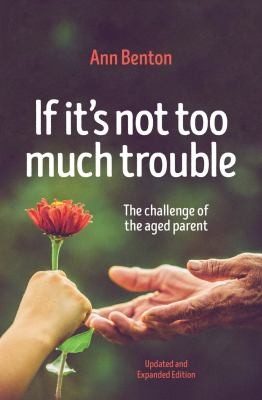 Cover for If It's Not Too Much Trouble - 2nd Ed