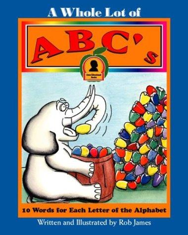 Cover for A Whole Lot of ABC's