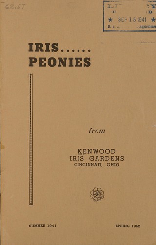 Cover for Iris, peonies from Kenwood Iris Gardens