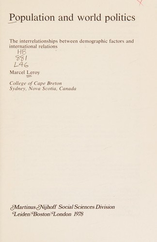 Cover for Population and World Politics (Publications of the Netherlands Interuniversity Demographic Institute (NIDI) and the Population and Family Study Centre (CBGS))