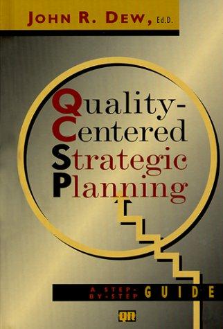 Cover for Quality Centered Strategic Planning